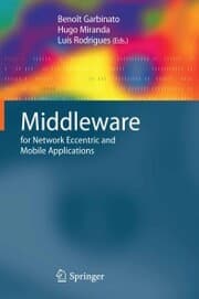 Cover von Middleware for Network Eccentric and Mobile Applications