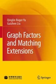 Cover von Graph Factors and Matching Extensions