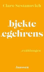 Cover von Objekte des Begehrens