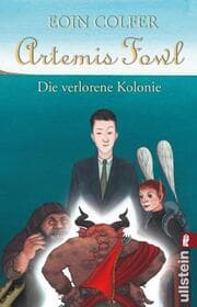 Cover von Artemis Fowl: Die verlorene Kolonie