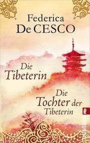 Cover von Die Tibeterin/Die Tochter der Tibeterin