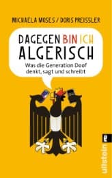 Cover von Dagegen bin ich algerisch