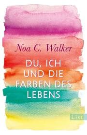 Cover von Du, ich und die Farben des Lebens