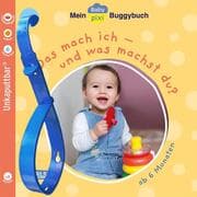 Cover von Mein Baby-Pixi-Buggybuch: Das mach ich ... und was machst du?
