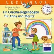 Cover von Ein Corona Regenbogen für Anna und Moritz - Mit Tipps für Kinder rund um Covid-19