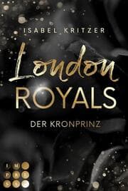 Cover von London Royals. Der Kronprinz
