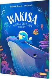 Cover von Wakisa wächst über sich hinaus
