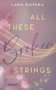 Cover von All These Broken Strings