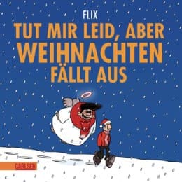 Cover von Tut mir leid, aber Weihnachten fällt aus