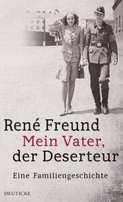 Cover von Mein Vater, der Deserteur