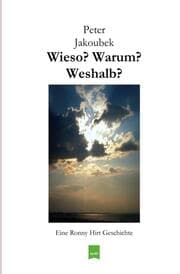 Cover von Wieso? Warum? Weshalb? - Eine Ronny Hirt Geschichte