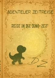 Cover von Abenteuer-Zeitreisen