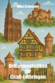 Cover von Ortsnamenlexikon für Elsaß-Lothringen