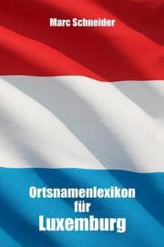 Cover von Ortsnamenlexikon für Luxemburg