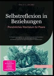 Cover von Selbstreflexion in Beziehungen: Persönliches Wachstum für Paare