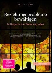Cover von Beziehungsprobleme bewältigen: Ihr Ratgeber zum Beziehung retten