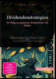 Cover von Dividendenstrategien: Ihr Weg zu passiven Einkommen mit Aktien