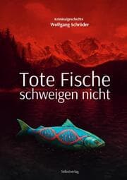 Cover von Tote Fische schweigen nicht