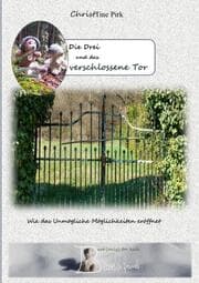 Cover von Die Drei und das verschlossene Tor