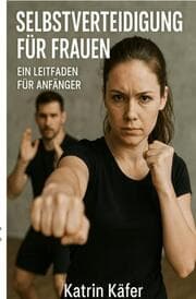 Cover von Selbstverteidigung für Frauen