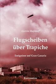 Cover von Flugscheiben über Trapiche