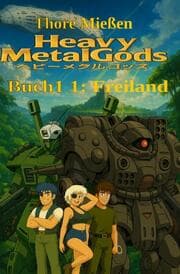 Cover von Heavy MetalGods Buch 1: Freiland