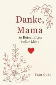 Cover von Dank, Mama