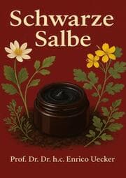 Cover von Schwarze Salbe - Geschichte, Inhaltsstoffe, Kontroversen und Risiken