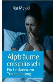 Cover von Alpträume entschlüsseln