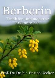 Cover von Berberin - Tradition und moderne Erkenntnisse
