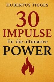 Cover von 30 Impulse für die ultimative Power