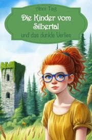 Cover von Die Kinder vom Silbertal und das dunkle Verlies