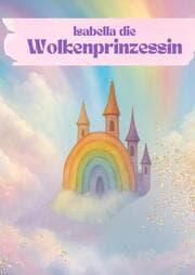 Cover von Isabella die Wolkenprinzessin