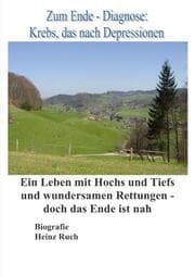 Cover von Zum Ende - Diagnose Krebs, das nach Depressionen