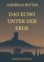 Cover von Das Echo unter der Erde