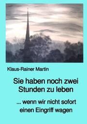 Cover von Sie haben noch zwei Stunden zu leben