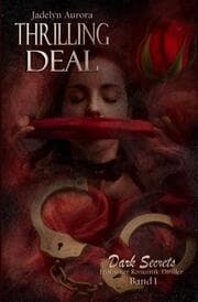 Cover von Thrilling Deal: Dark Secrets Band 1