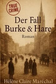 Cover von Der Fall Burke & Hare
