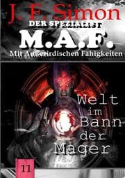 Cover von Welt im Bann der Mager (Der Spezialist M.A.F. 11)
