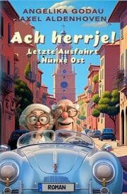 Cover von Ach herrje! Letzte Ausfahrt Hünxe-Ost