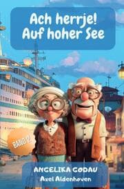 Cover von Ach herrje - auf hoher See