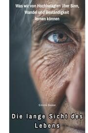 Cover von Die lange Sicht des Lebens