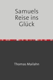 Cover von Samuels Reise ins Glück