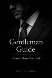 Cover von Gentleman Guide - Band 4 Gelebter Respekt im Außen