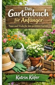 Cover von Das Gartenbuch für Anfänger