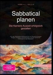 Cover von Sabbatical planen: Die Karriere-Auszeit erfolgreich gestalten