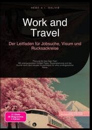 Cover von Work and Travel: Der Leitfaden für Jobsuche, Visum und Rucksackreise