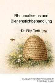 Cover von Rheumatismus und Bienenstichbehandlung