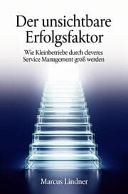 Cover von Der unsichtbare Erfolgsfaktor