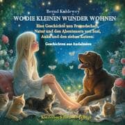 Cover von Wo die kleinen Wunder wohnen - Geschichten aus Andalusien